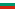 Bulgaria